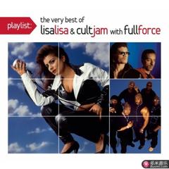 playlist: the very best of lisa lisa & cult jam