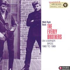 walk right back: the everly brothers on warner bros. 1960-1969