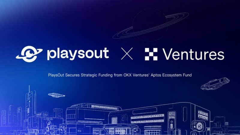 PlaysOut完成OKX Ventures 战略融资，加速“小游戏2.0”模式全球普及